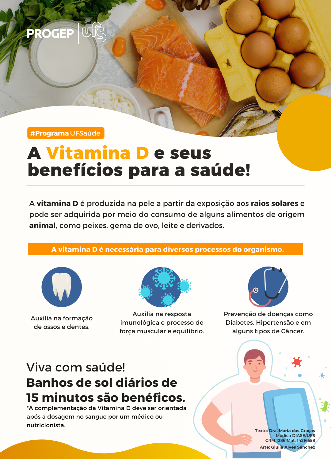 Portal UFS - #PílulasdaSaúde | A Vitamina D e seus benefícios para a saúde!