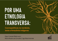 Thumb por uma etnologia transversa cosmopol ticas no nordeste leste e amaz nia ind genas