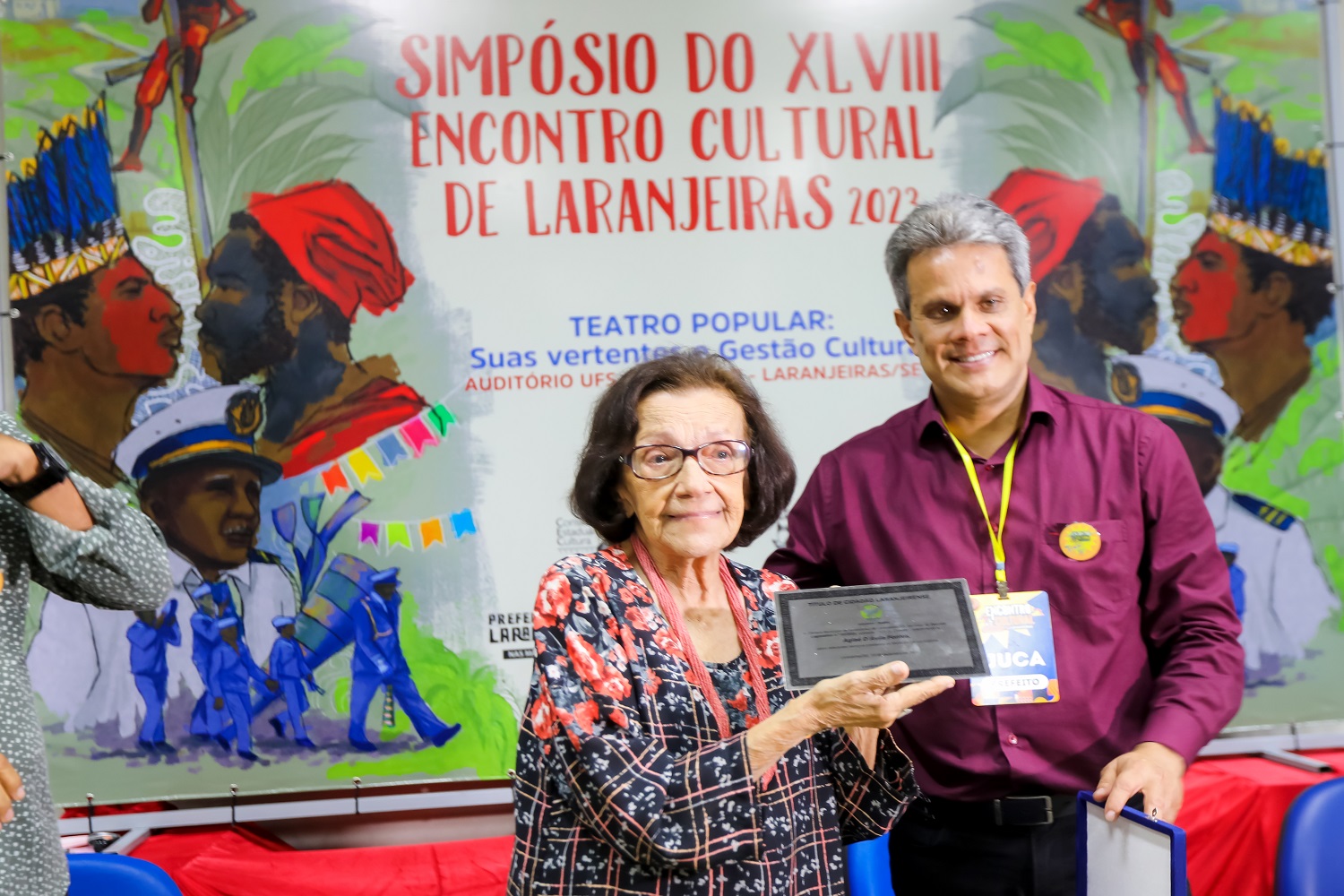 Professora, historiadora, pesquisadora, folclorista e teatróloga Aglaé Fontes (esq.) foi a homenageada nesta edição